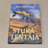 Hans-Ulrich Rudel Stuka-lentäjä